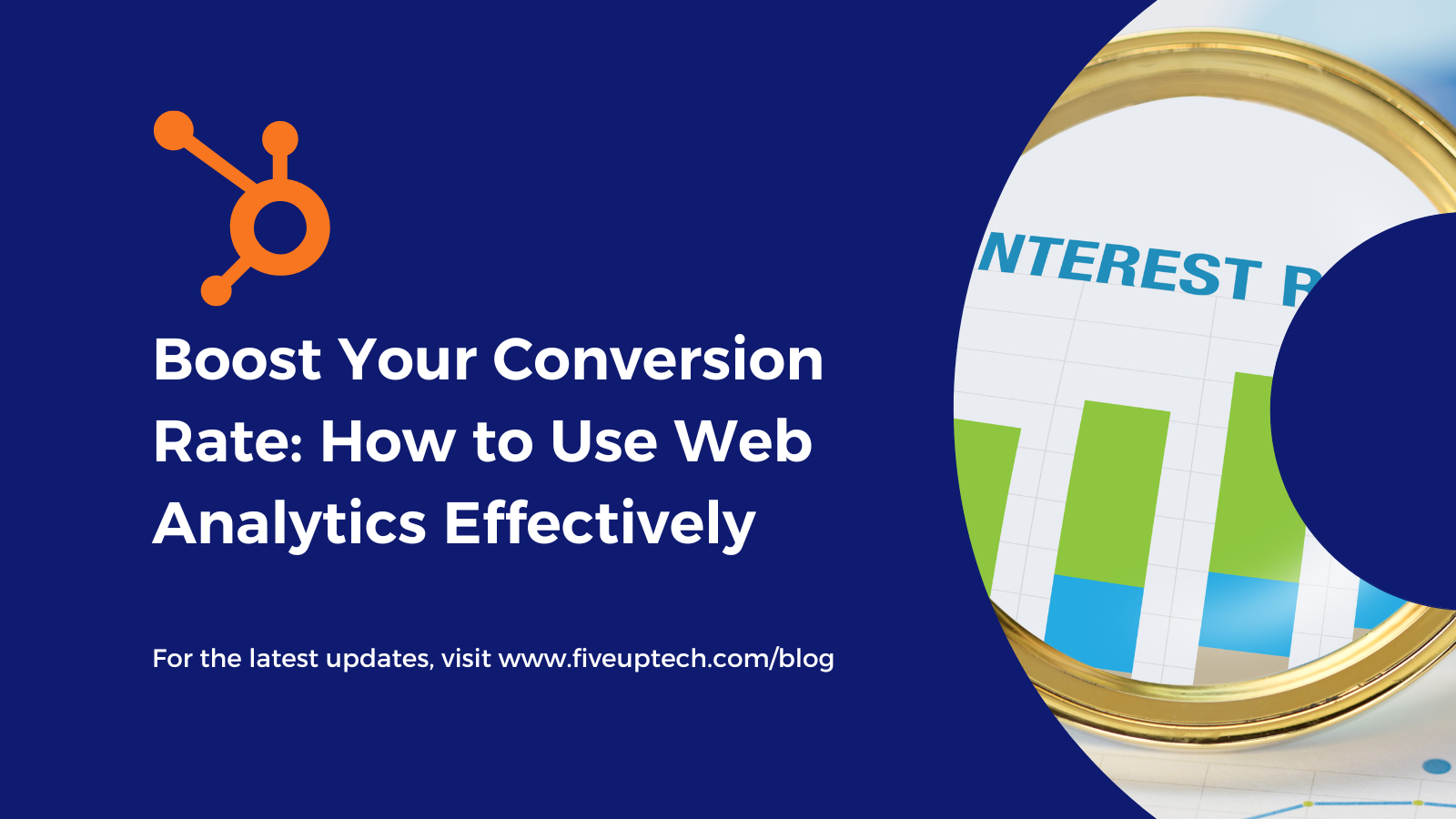 Boost Your Conversion Rate: How to Use Web Analytics Effectively